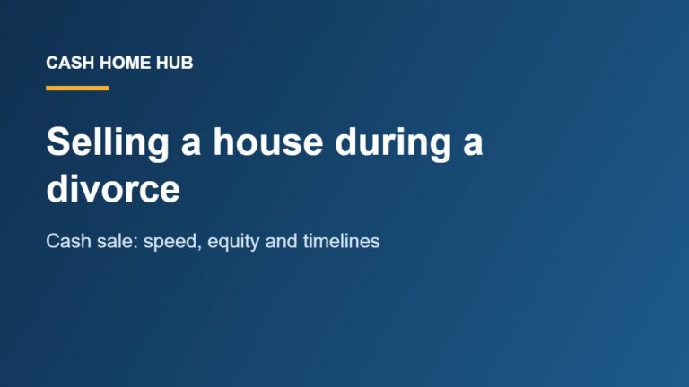 Selling a house during a divorce to a cash buyer